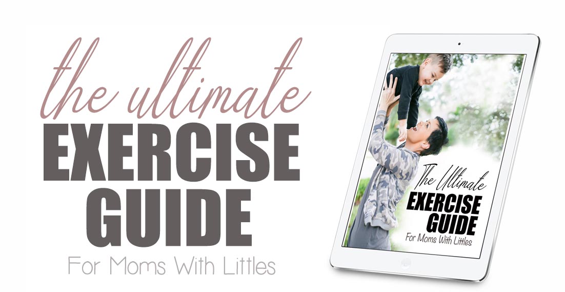 exercise guide mom mommy mama mother blog blogger home workout